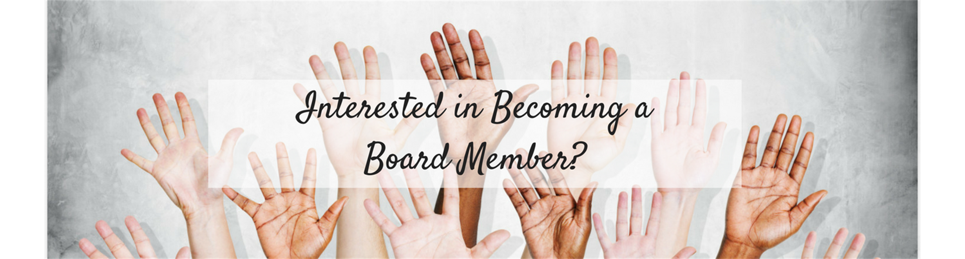 Board Members Needed